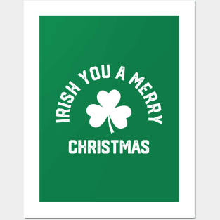 Irish You A Merry Christmas #5 Posters and Art